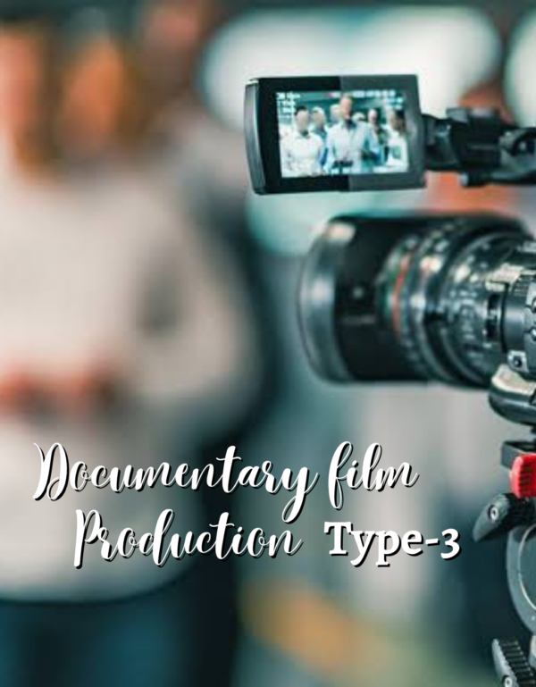 Documentary film(Type-3)
